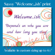 Funny tongue in cheek welcome wall art