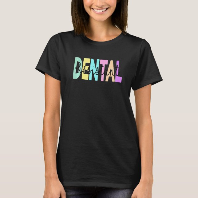 Funny Tooth Dentist Dentistry Dental Assistant Hyg T-Shirt (Front)