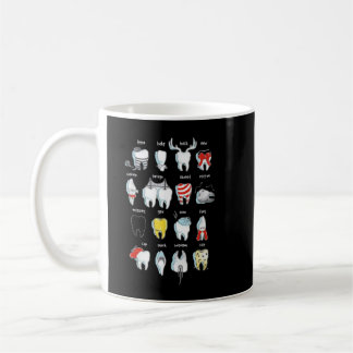Funny Tooth Designs Dentist Teeth Dental  Coffee Mug