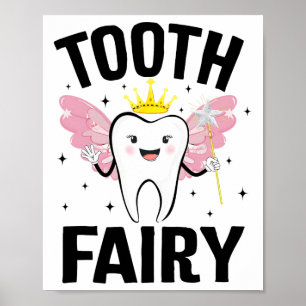 Funny Tooth Fairy Halloween Costume For Women Kids Poster