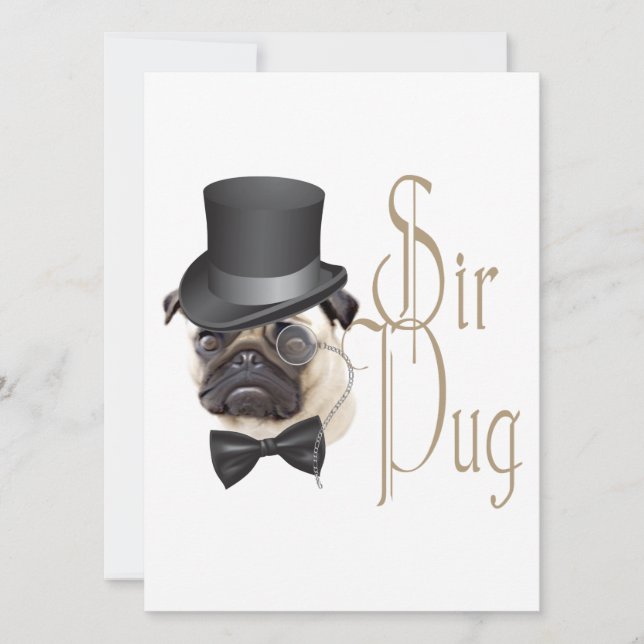 Funny Top Hat Monocle Sir Pug Dog (Front)