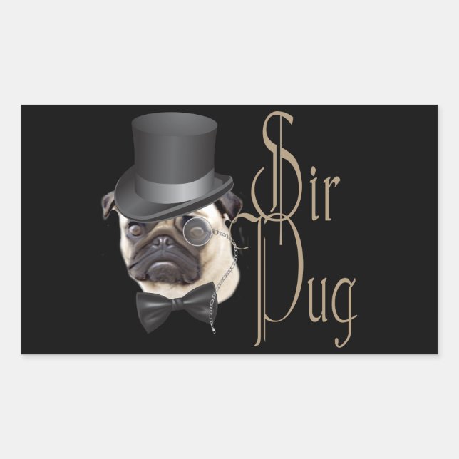 Funny Top Hat Monocle Sir Pug Dog Rectangular Sticker (Front)