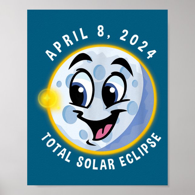 Funny Total Solar Eclipse April 8 Poster (Front)