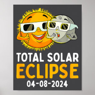 Funny Total Solar Eclipse April 8 Poster