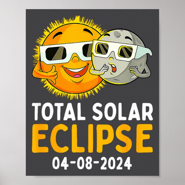 Funny Total Solar Eclipse April 8 Poster (Front)