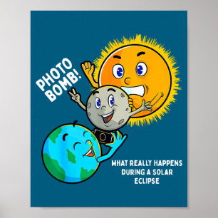 Funny Total Solar Eclipse Astronomy Poster