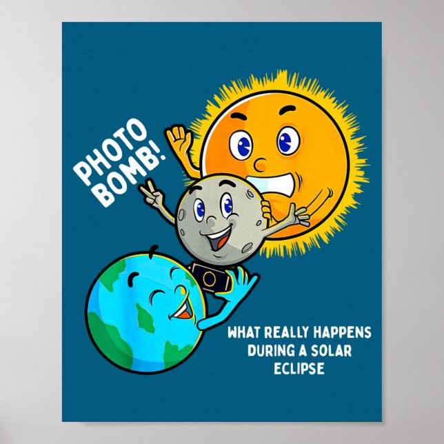 Funny Total Solar Eclipse Astronomy Poster (Front)