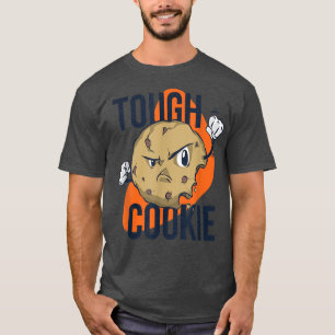 Funny tough biscuit candy hard bake its gift  T-Shirt