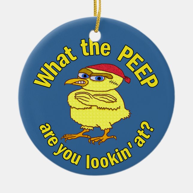Funny Tough Easter Chick Chicken Peep Humour Ceramic Tree Decoration (Front)