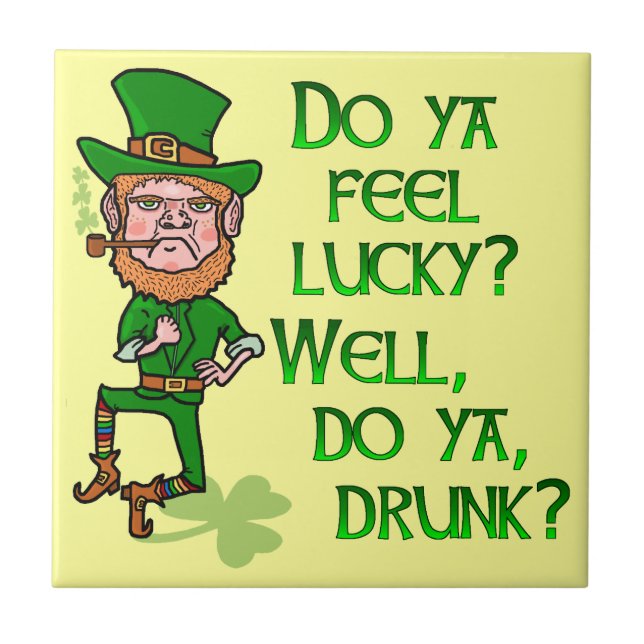 Funny Tough Lucky Drunk Leprechaun Ceramic Tile (Front)
