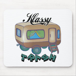 Funny Trailer Park Shirts and Gifts Mouse Pad