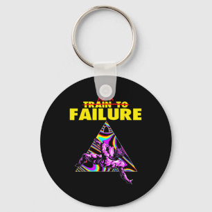 Funny Train To Failure Weightlifting Bodybuilding  Key Ring