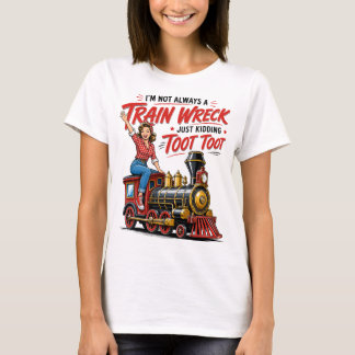 Funny Train Wreck Humour Railroad T-Shirt