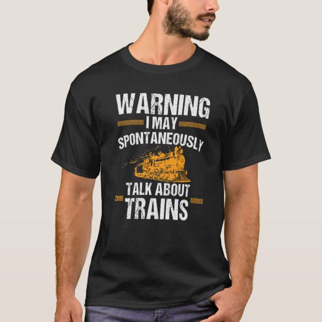 Funny Trains For Adults Men Women Cool Railway Rid T-Shirt (Front)