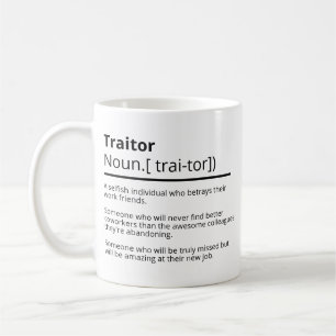 Funny traitor personalised leaving mug-Leaving gi Coffee Mug