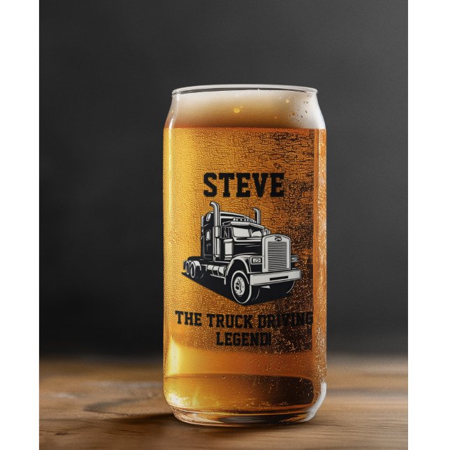 Funny Transport Semi Truck Driver Custom Name Can Glass (Truck driving legend can glass for the road warrior in your life. A cool transport truck gift.)