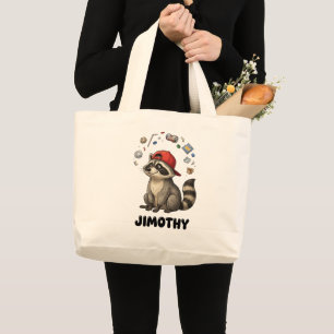 Funny Trash Panda Racoon Jimothy Large Tote Bag