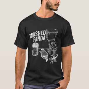 Funny Trashed Panda Drunk Raccoon Meme Alcohol Lov T-Shirt