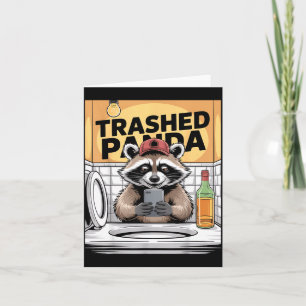 Funny Trashed Panda Raccoon Gets Drunk Card