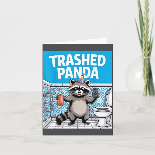 Funny Trashed Panda Raccoon Gets Drunk  Card (Front)