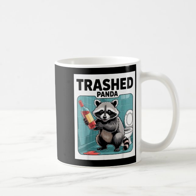 Funny Trashed Panda Raccoon Gets Drunk  Coffee Mug (Right)