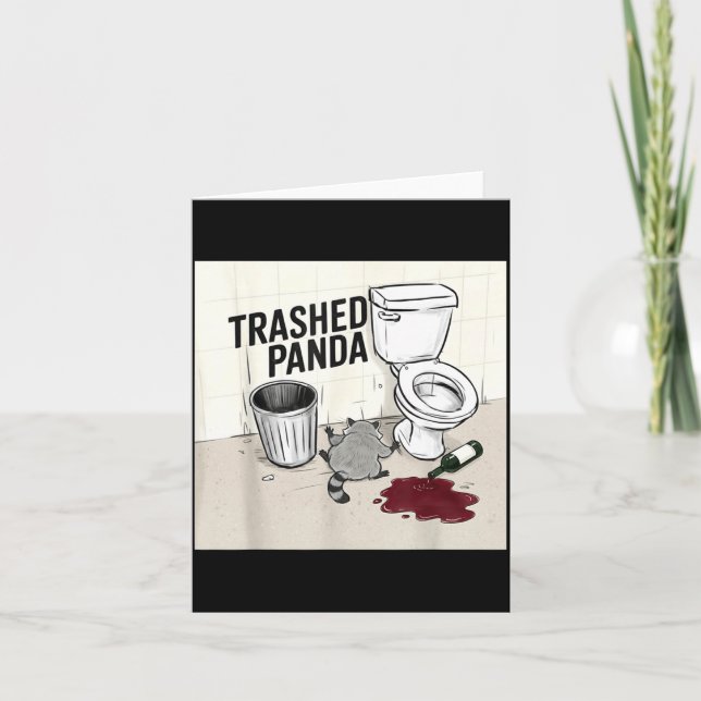 Funny Trashed Panda Racoon Gets Drunk  Card (Front)