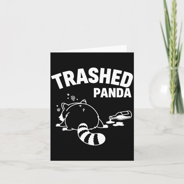 Funny Trashed Panda Racoon Gets Drunk Card (Front)