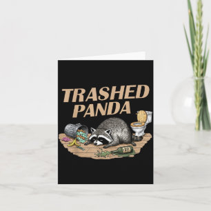 Funny Trashed Panda Racoon Gets Drunk Racoon Meme Card