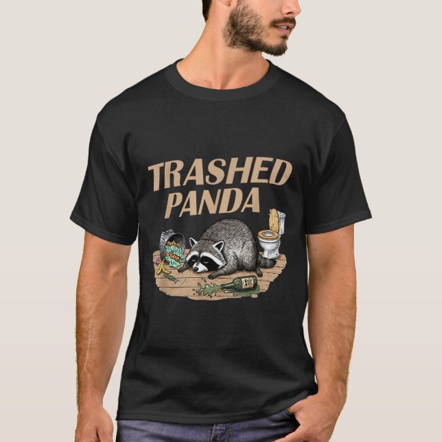 Funny Trashed Panda Racoon Gets Drunk Racoon Meme  T-Shirt (Front)