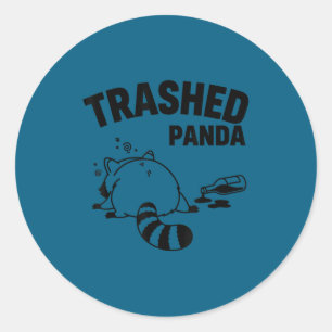 Funny trashed panda racoon gets humorous animal classic round sticker
