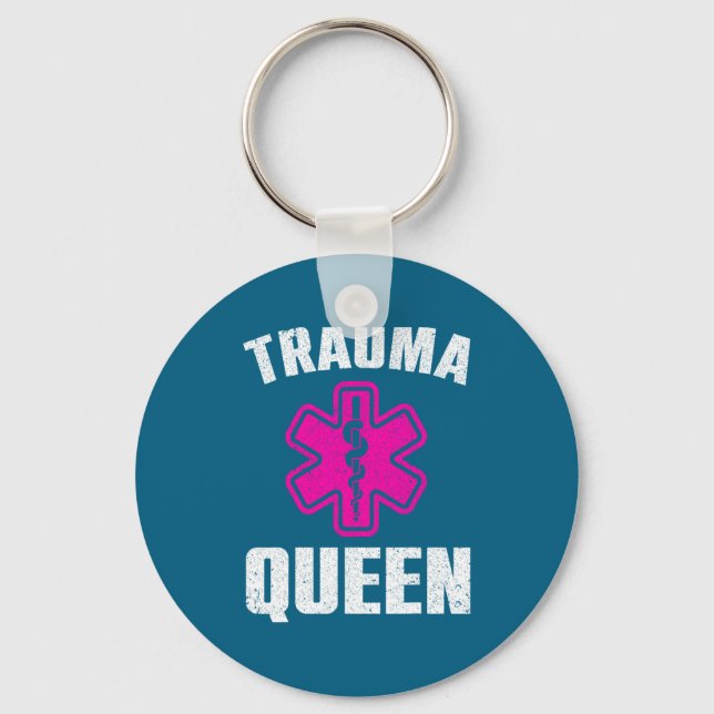 Funny Trauma Queen Art For Paramedic Women Emt Lov Key Ring (Front)
