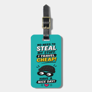 Funny Travel Cheap Luggage Tag