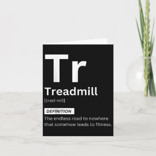 Funny Treadmill Definition Gym Fitness Motivation Card