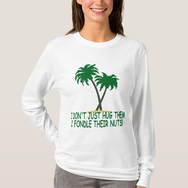 Funny tree hugger women's T-Shirt (Front)