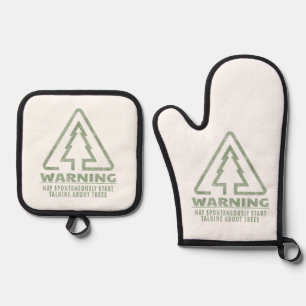Funny Tree Lover Warning Quote Forestry Students T Oven Mitt & Pot Holder Set