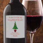 Funny Tree Not the Only Thing Getting Lit Wine Label<br><div class="desc">This design was created though digital art. It may be personalised in the area provided or customising by choosing the click to customise further option and changing the name, initials or words. You may also change the text colour and style or delete the text for an image only design. Contact...</div>