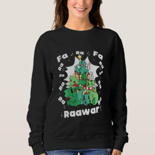 Funny Tree Rex Christmas Dinosaur Fa Ra Ra Rawr Xm Sweatshirt