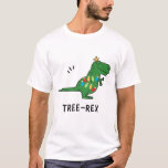 Funny Tree-Rex Christmas T-Shirt<br><div class="desc">Funny Christmas “Tree Rex” dinosaur themed design. Click “customise further” if you want to add text or a name.</div>