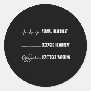 Funny Trending Gift Tee Shirt Uni-adults Heartbeat Classic Round Sticker