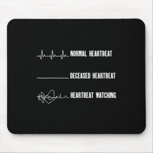 Funny Trending Gift Tee Shirt Uni-adults Heartbeat Mouse Pad