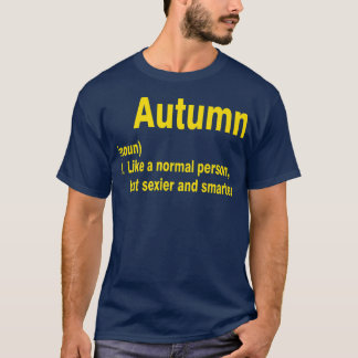 Funny Trendy Autumn Name Definition Men's Women's T-Shirt