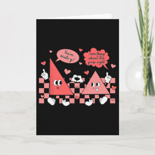 Funny Triangles Math Joke Valentines Day Math Teac Card