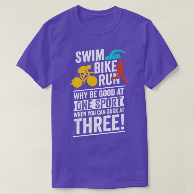 Funny Triathlon Triathlete Gift  T-Shirt (Design Front)