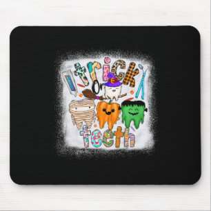 Funny Trick Or Teeth Dental Istant Dentist Hallowe Mouse Pad