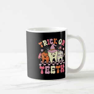 Funny Trick Or Teeth Halloween Dental Hygienist Or Coffee Mug