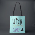 Funny Trick or Treat Bag for Halloween<br><div class="desc">Celebrate Halloween with this funny bag. It features the words "witch better have my candy" with fun witch graphics. Use the template to change the message or the customise it button to change colours and fonts. Trick or treat in style with this fun bag!</div>