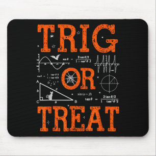 Funny Trig Or Treat Trigonometry Math Teacher Hall Mouse Pad