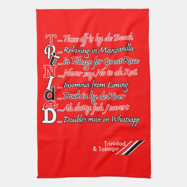 Funny Trini Description 3 Tea Towel (Vertical)