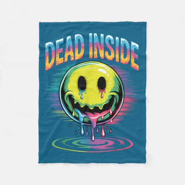Funny Trippy Dead Inside Quote Sarcasm Meme Gothic Fleece Blanket (Front)