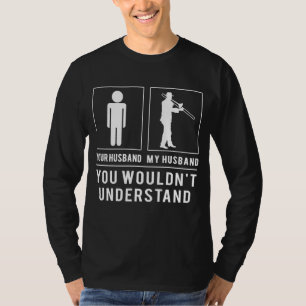 Funny Trombone Husband Tee - Our Melody, Our Insid